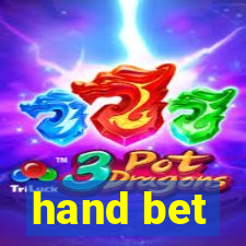 hand bet